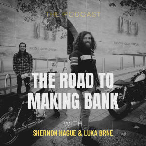 The Road To Making Bank