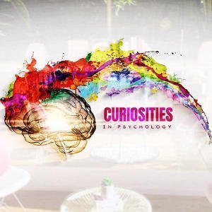 Curiosities In Psychology