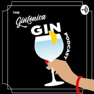 Gintonica Gin Podcast