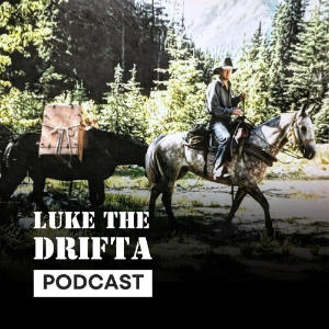 Luke The Drifta Podcast