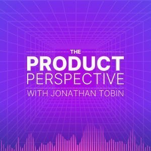 The Product Perspective