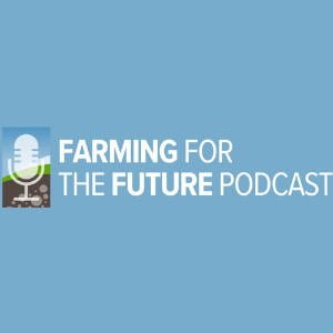 Farming For The Future