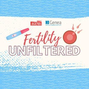 Fertility Unfiltered