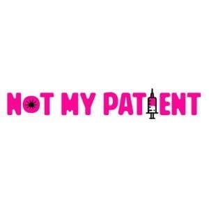 Not My Patient