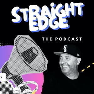 Straight Edge The Podcast