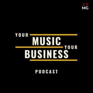Your Music, Your Business