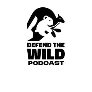 Defend The Wild Podcast