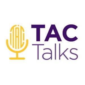 TAC Talks