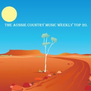The Aussie Country Music Weekly Top 20