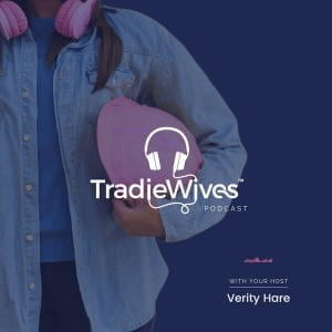 The TradieWives Podcast