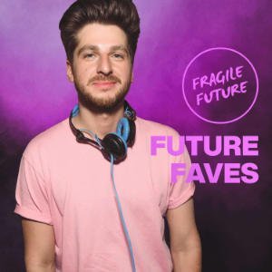 Future Faves