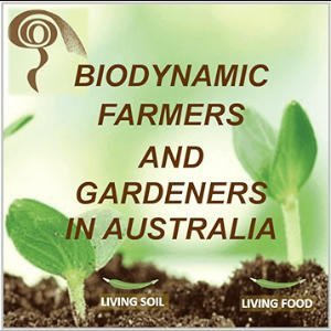 Biodynamic Farmers And Gardeners In Australia