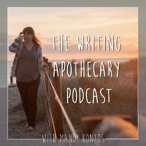 The Writing Apothecary Podcast