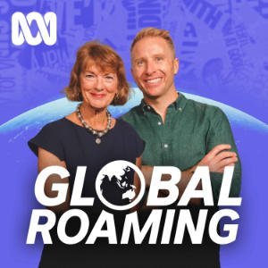 Global Roaming With Geraldine Doogue And Hamish Macdonald
