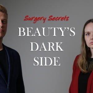 Surgery Secrets: Beauty's Dark Side
