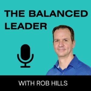 The Balanced Leader Podcast