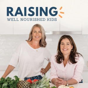Raising Well Nourished Kids