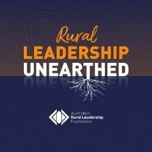 Rural Leadership Unearthed