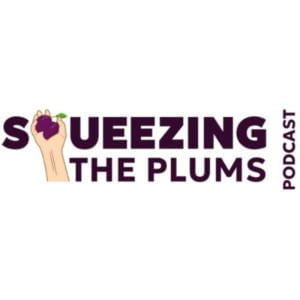 Squeezing The Plums