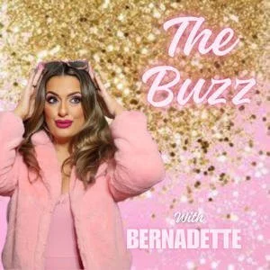 The Buzz With Bernadette