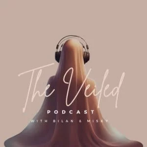 The Veiled Podcast