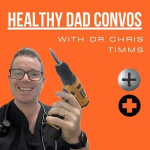 Healthy Dad Convos