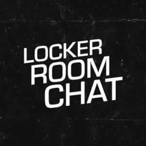 Locker Room Chat